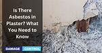 Is There Asbestos in Plaster and Lath Walls? |