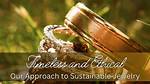 Master of Sustainable and Timeless Jewelry
