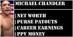 Michael Chandler Career Earnings (Purse, Payouts) + Net Worth